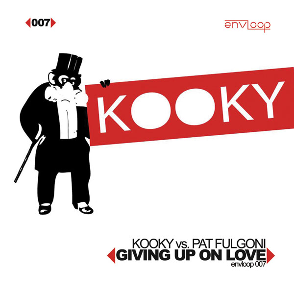 You are currently viewing Kooky Vs. Pat Fulgoni – Giving Up On Love (official Video)