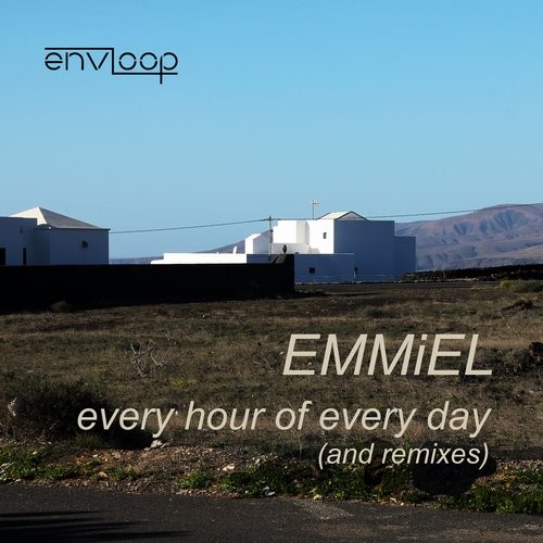 Read more about the article Envloop 014: Emmiel – Every Hour of Every Day