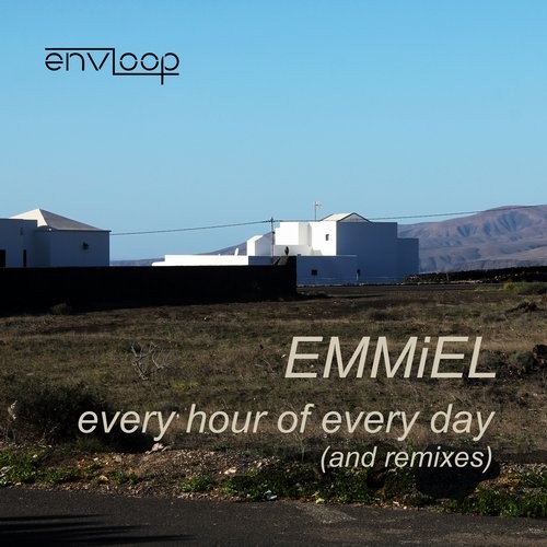 You are currently viewing Envloop 014: Emmiel – Every Hour of Every Day