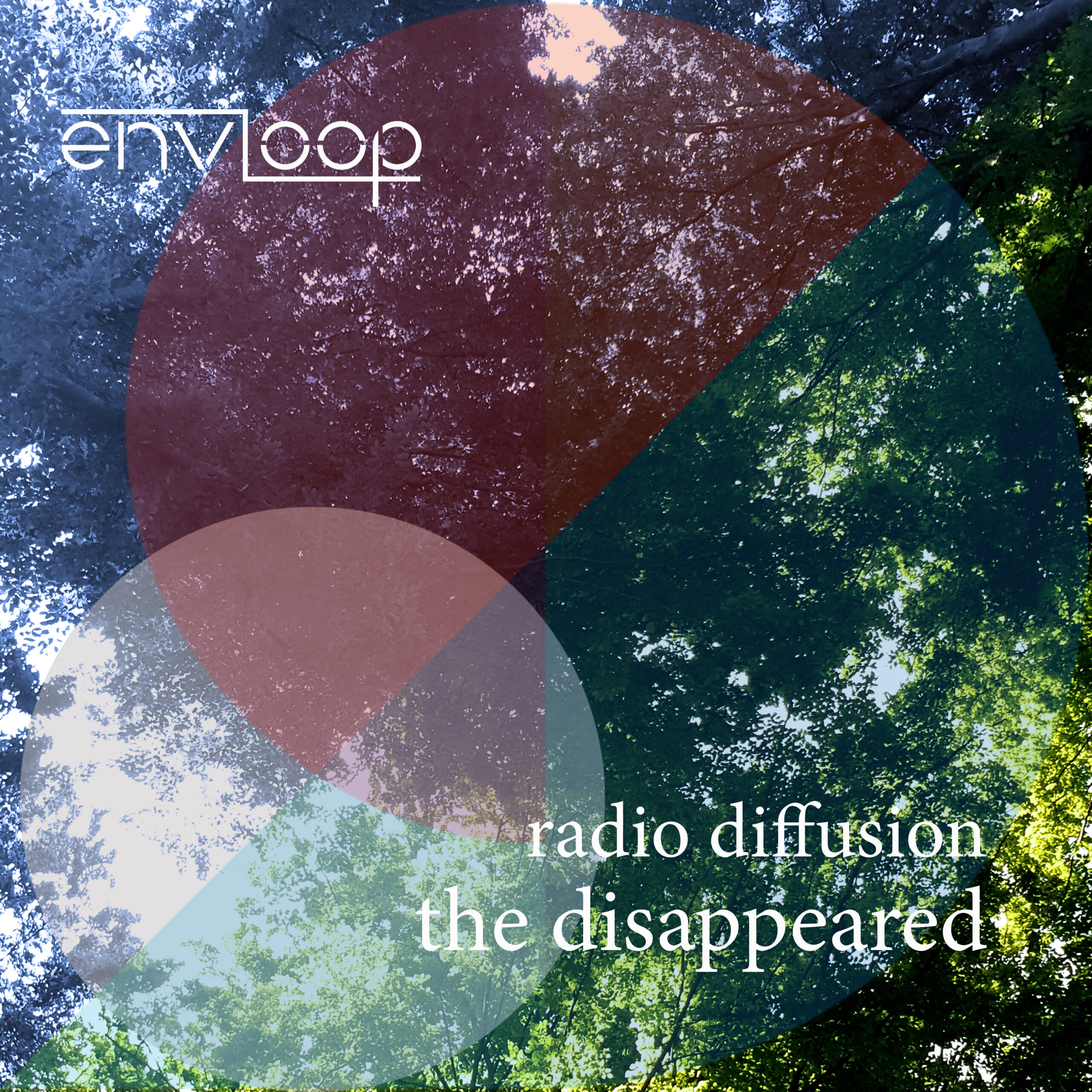 Read more about the article Envloop 015: Radio Diffusion – The Disappeared E.P.